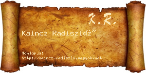 Kaincz Radiszló névjegykártya